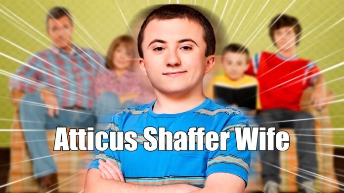 Atticus Shaffer Wife