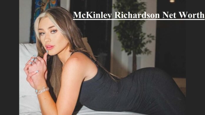 McKinley Richardson Net Worth
